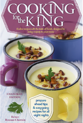 Cooking for the King, by Renee Rousso Chernin, designed to bring majesty to your menu. Chanukah cookbook with 8 new latke recipes and 50+ easygoing recipes for all year.