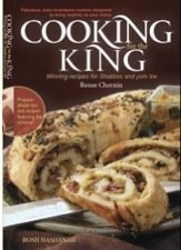 Cooking for the King, by Renee Rousso Chernin, designed to bring majesty to your menu. Rosh Hashanah cookbook with exciting new recipes for all year.